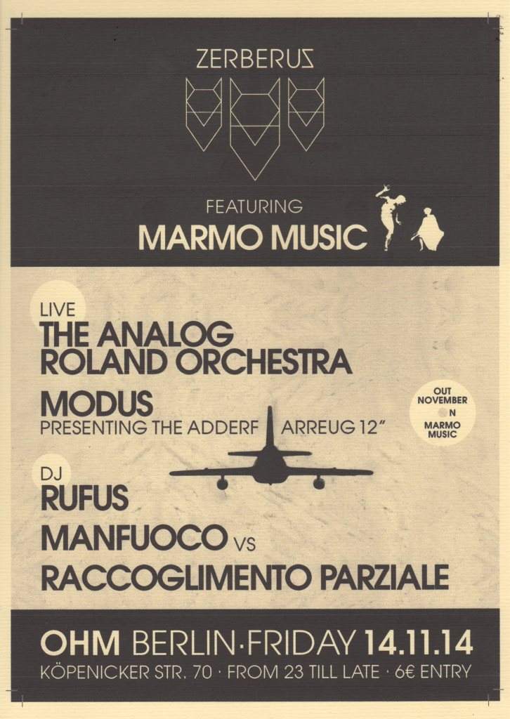 Zerberus feat. Marmo Music w The Analog Roland Orchestra Live, Modus Live, Rufus, RP - フライヤー表