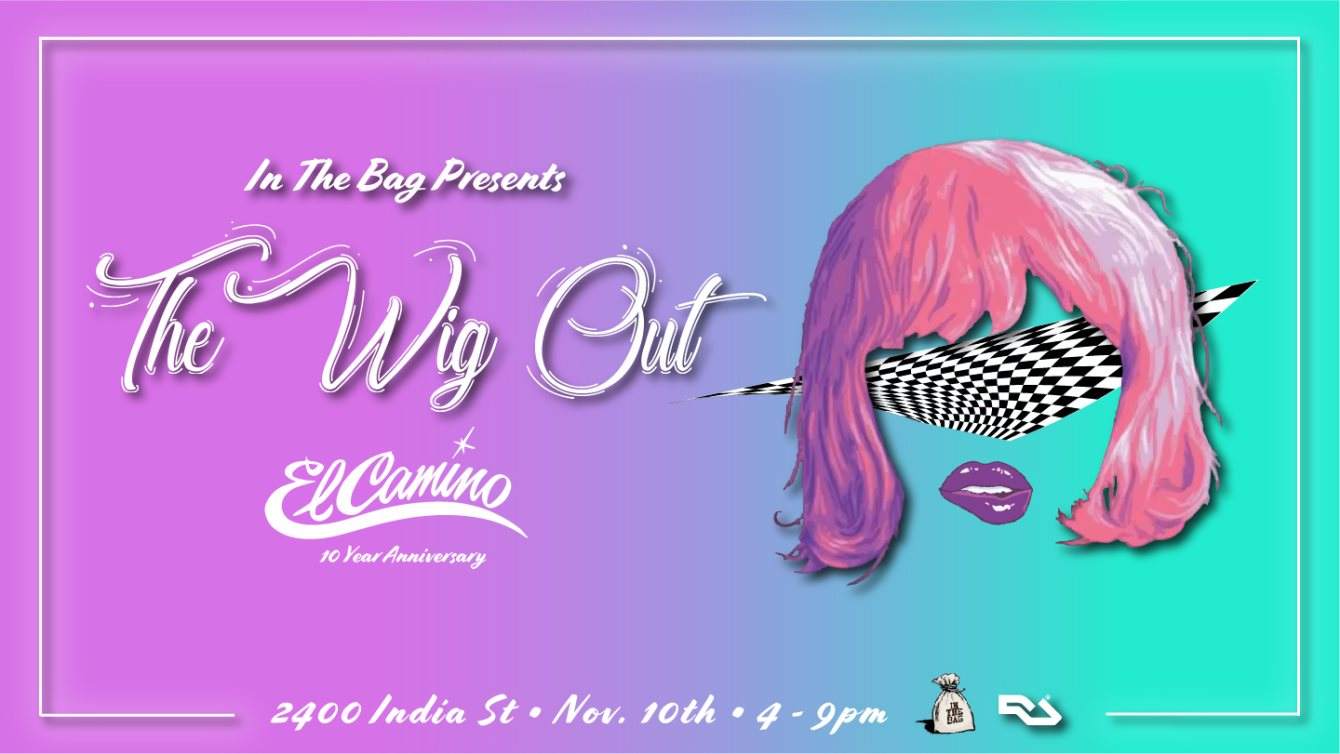 In The Bag presents: The Wig Out - フライヤー表