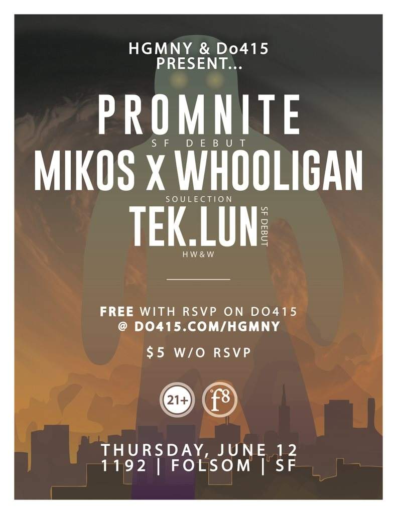 Promnite, DJ Rell, Mikos x The Whooligan, Tek-Lun - フライヤー表