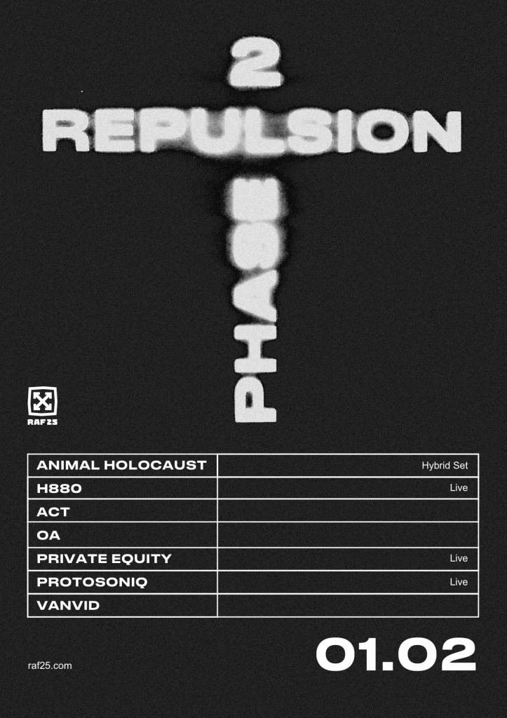 Phase Two: Repulsion en RAF25, Saint Petersburg