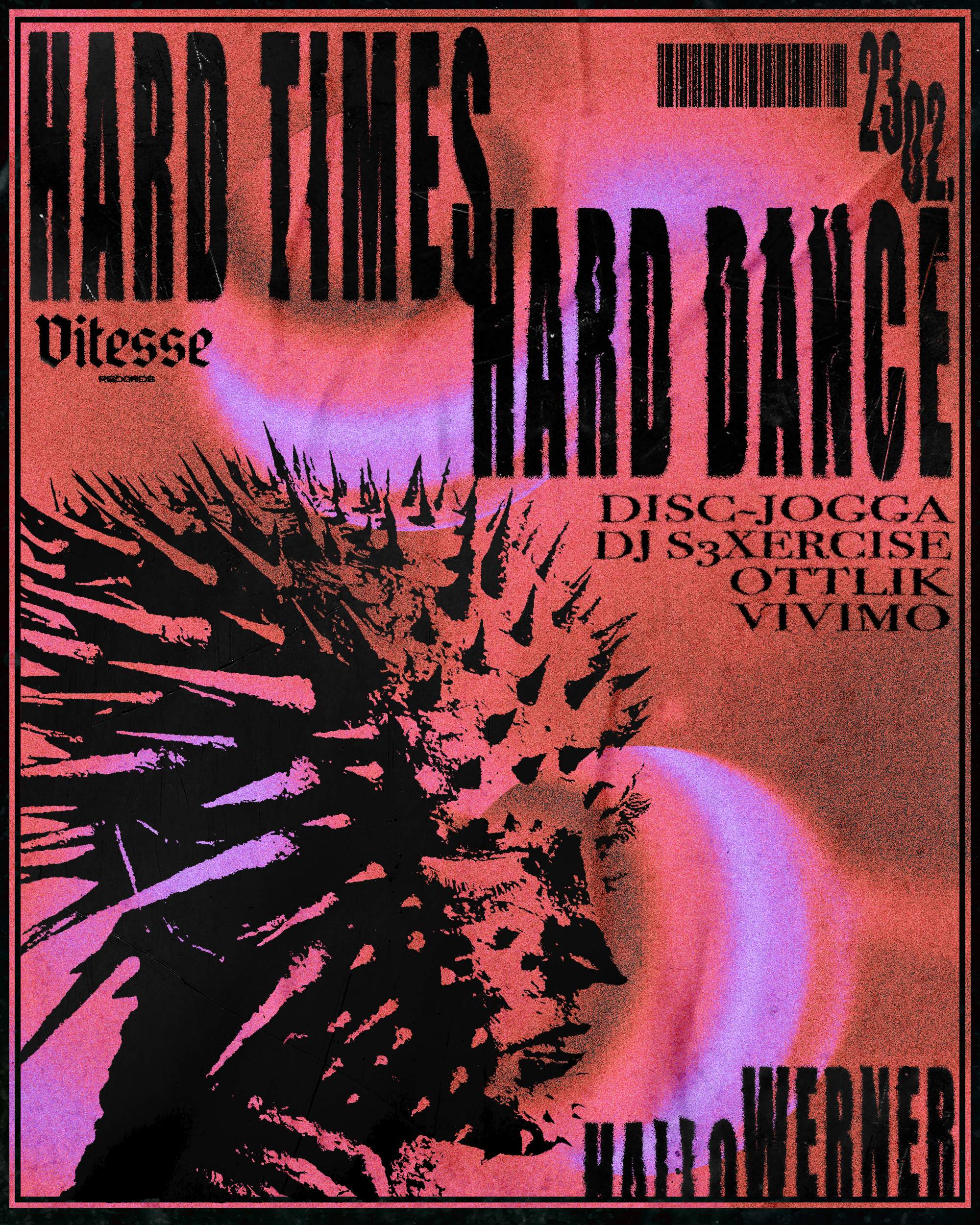 VITESSE Records presents 'Hard Times - Hard Dance'  - フライヤー表