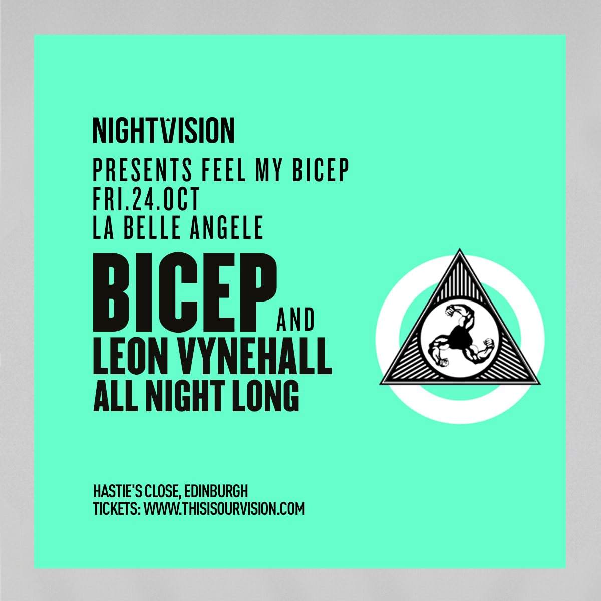Nightvision presents Feel My Bicep - Bicep x Leon Vynehall All Night Long - フライヤー表