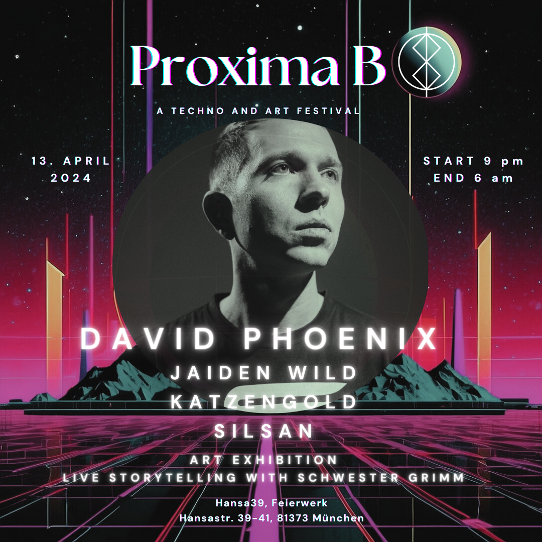 Proxima B with David Phoenix, Katzengold  - フライヤー表