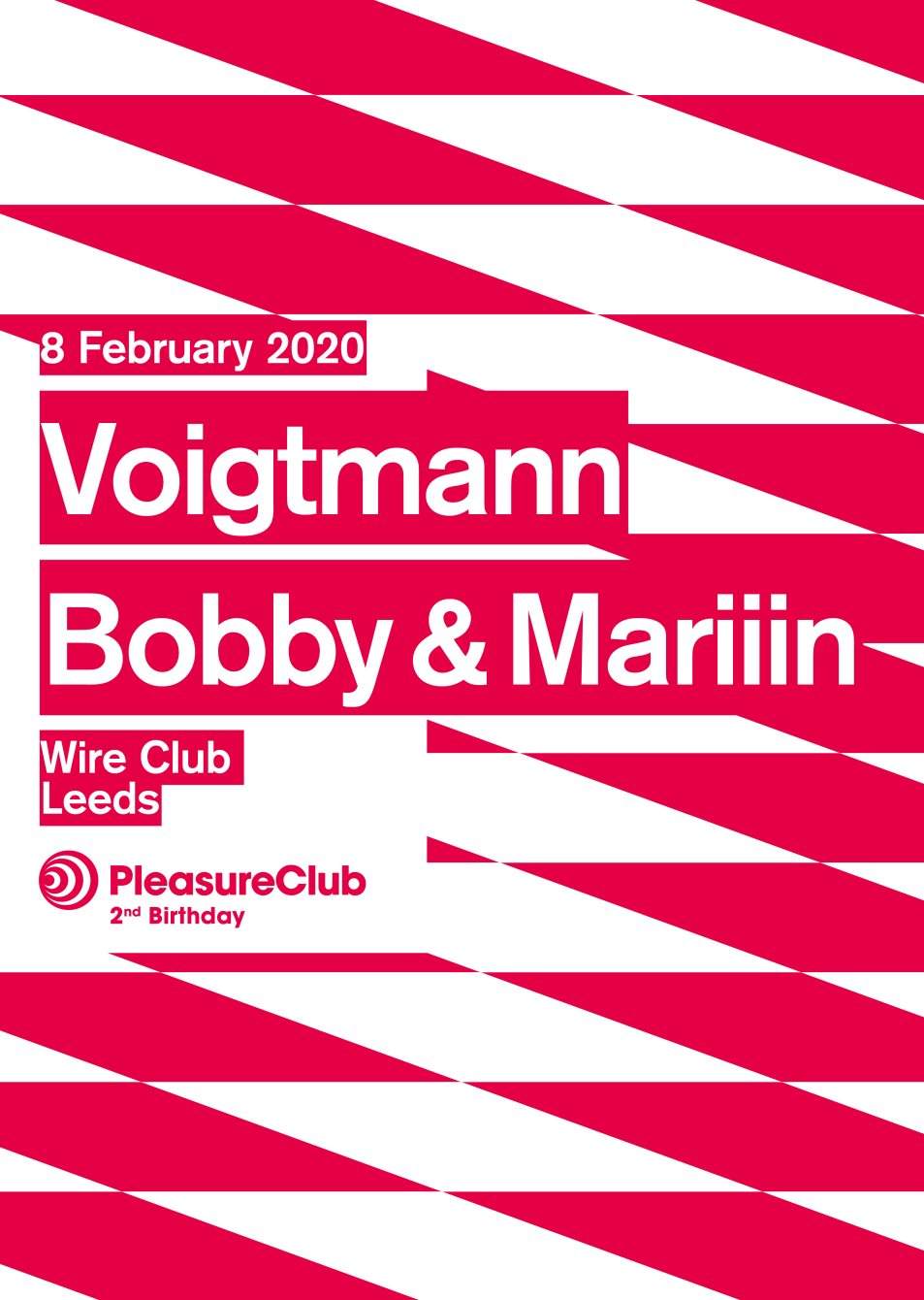 Pleasure Club 2nd Birthday (Leeds) // Voigtmann, Bobby & Mariiin - Página frontal