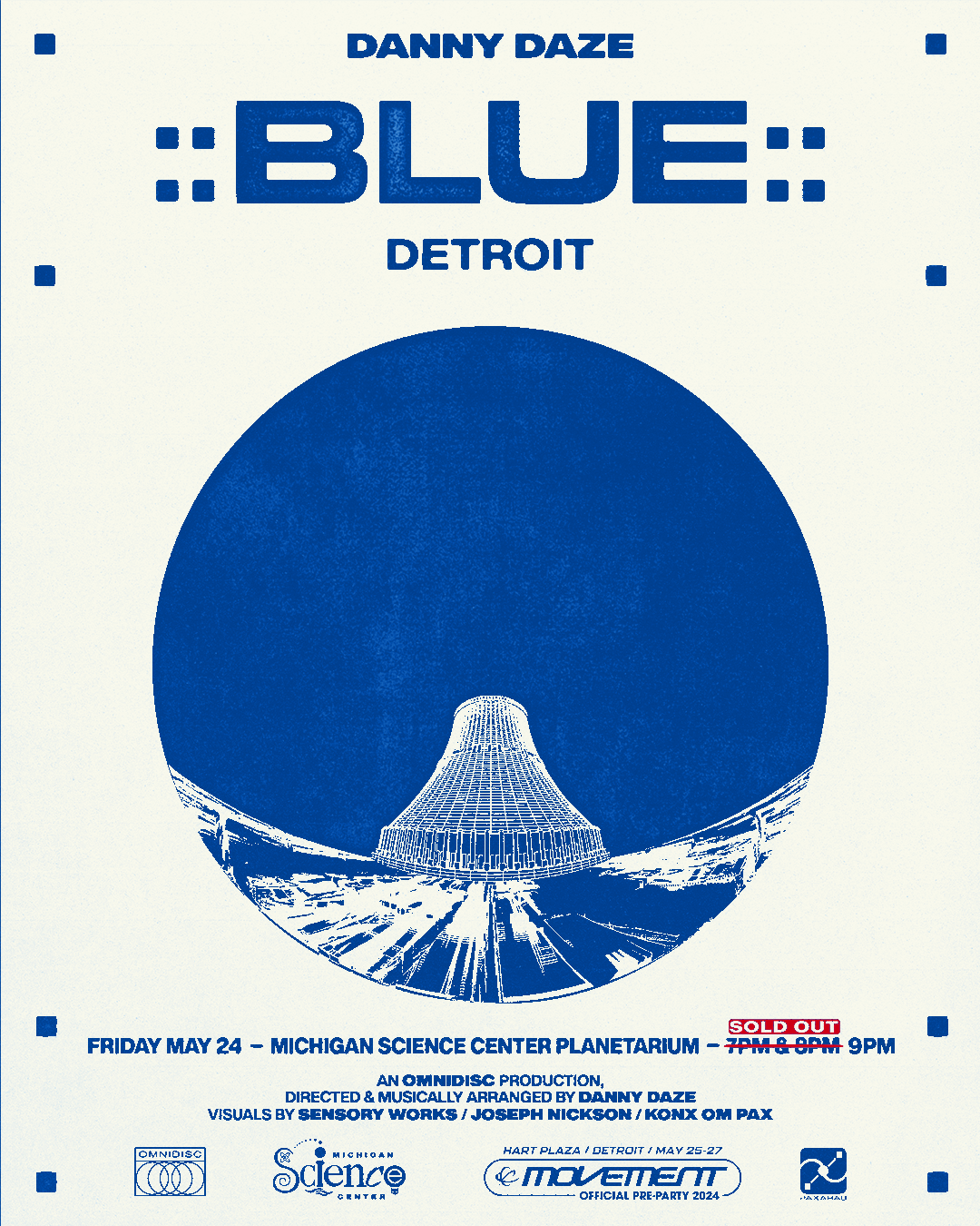 Danny Daze presents :BLUE: (Detroit) - フライヤー表