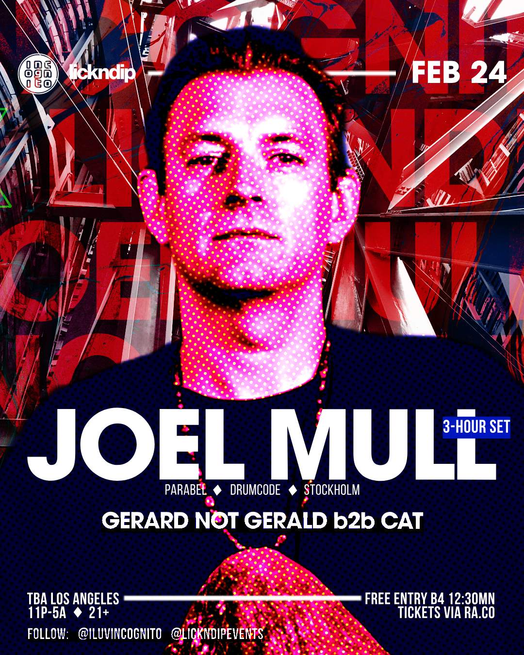 INCOGNITO x Lick N Dip with Joel Mull (3-Hour Set) plus Gerard Not Gerald b2b CAT - フライヤー表
