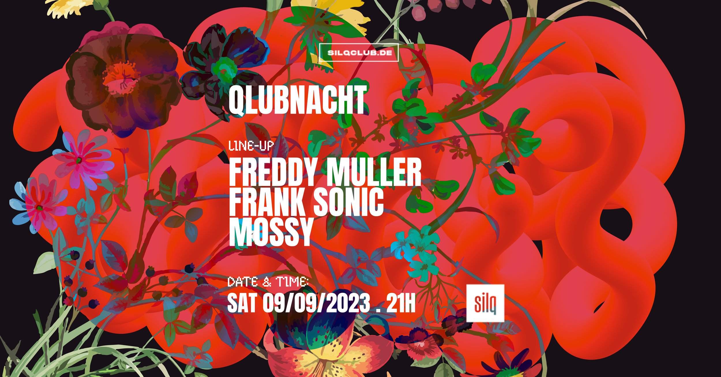 QLUBNACHT with Freddy Muller, Frank Sonic, Mossy - フライヤー表