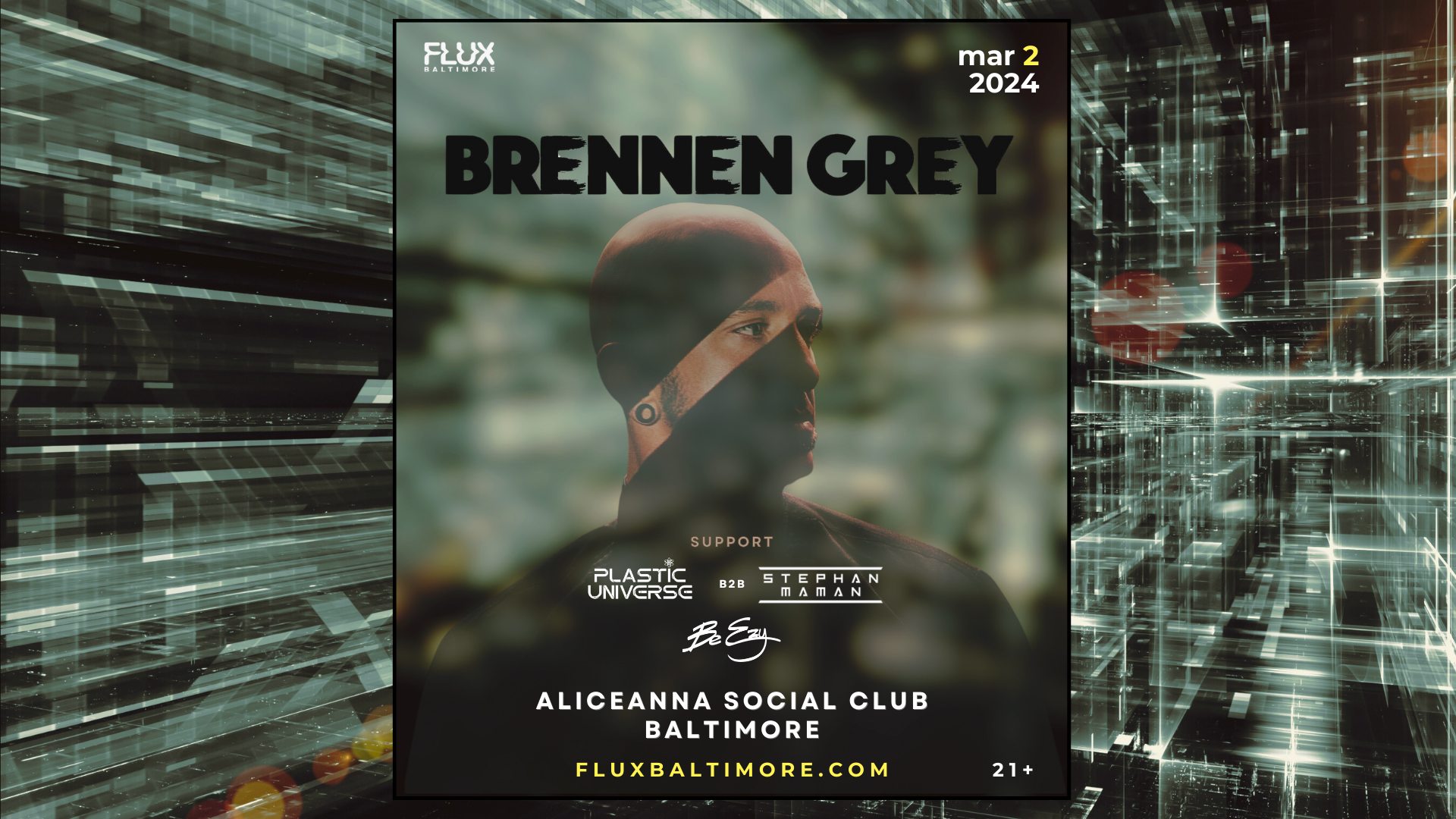 Flux presents: Brennen Grey - フライヤー表