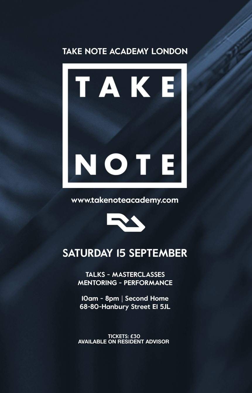 Take Note Academy with Resident Advisor at Second Home, London