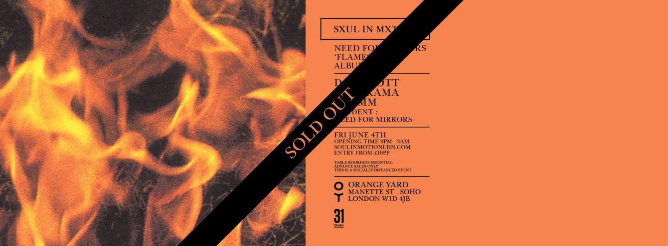 [SOLD OUT] Soul In Motion: Need For Mirrors 'Flames' Party - フライヤー表