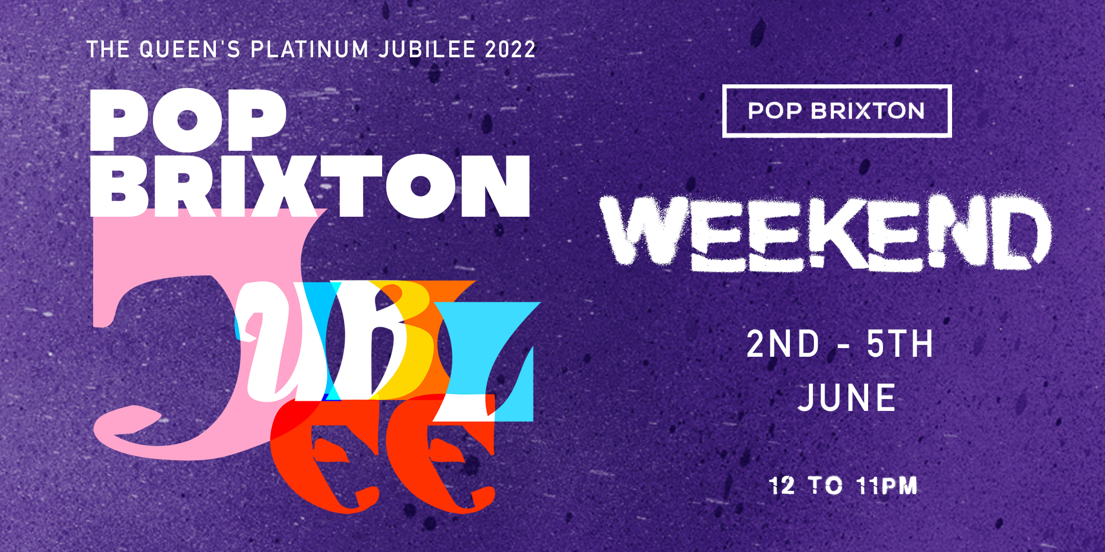 Pop Brixton Jubilee Weekend - フライヤー表