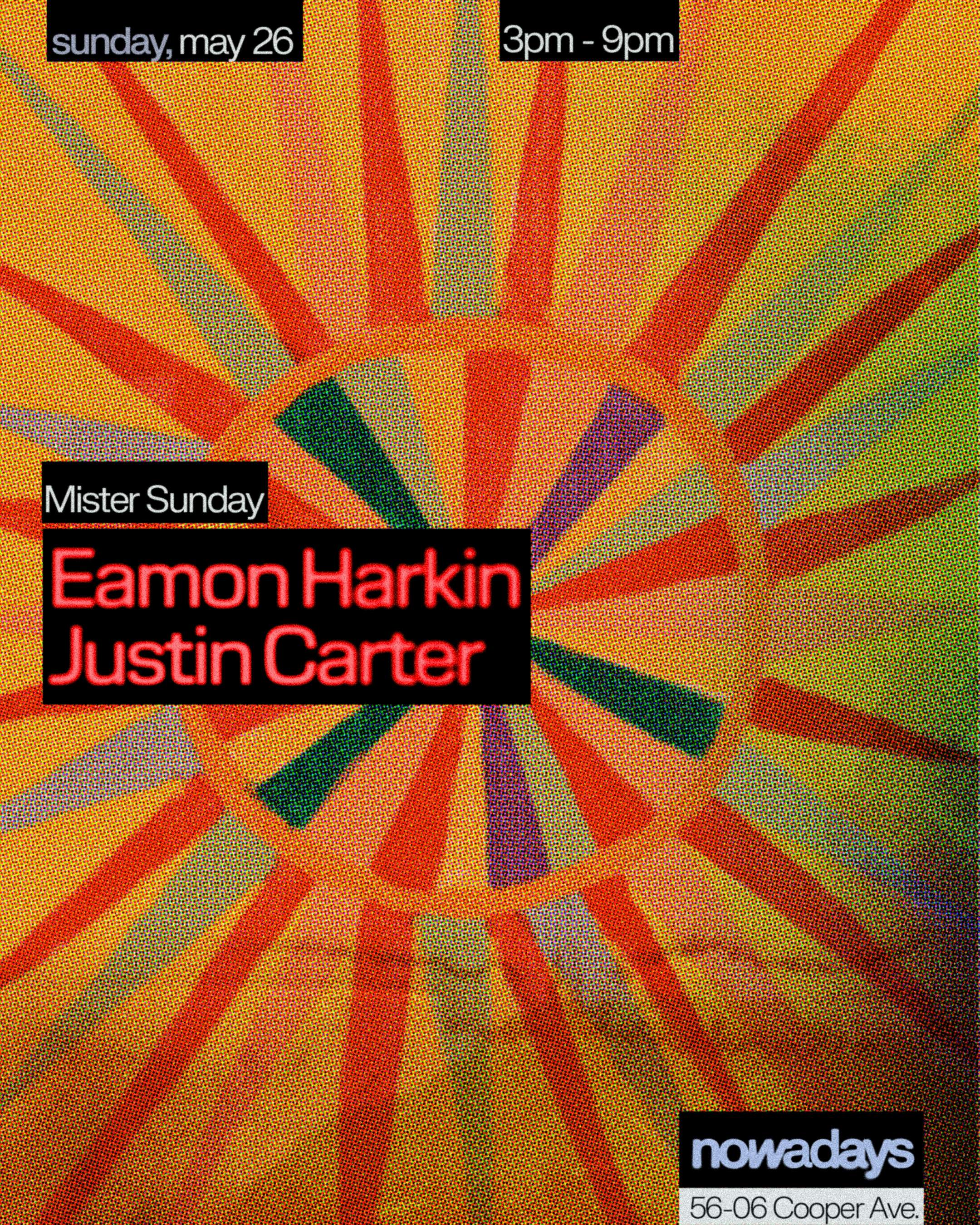 Mister Sunday Long Weekend Special: Eamon Harkin & Justin Carter / Tickets Available on Door - フライヤー表