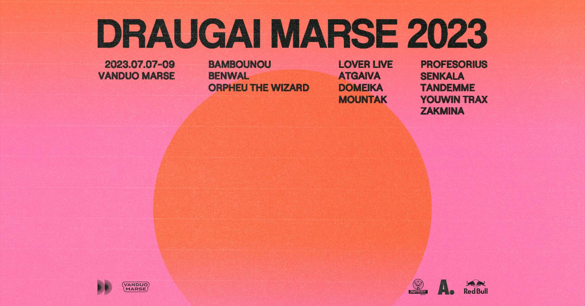 DRAUGAI MARSE 2023: Bambounou, Benwal, Orpheu The Wizard - フライヤー表