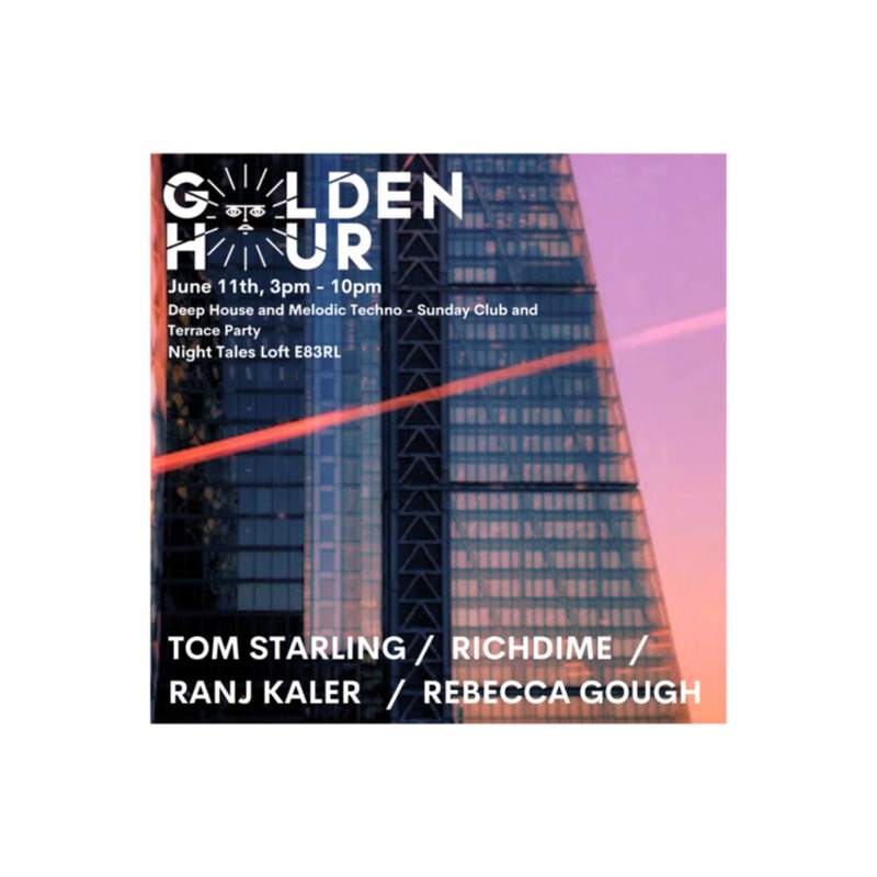 Golden Hour: with Ranj Kaler and Rebecca Gough - フライヤー表