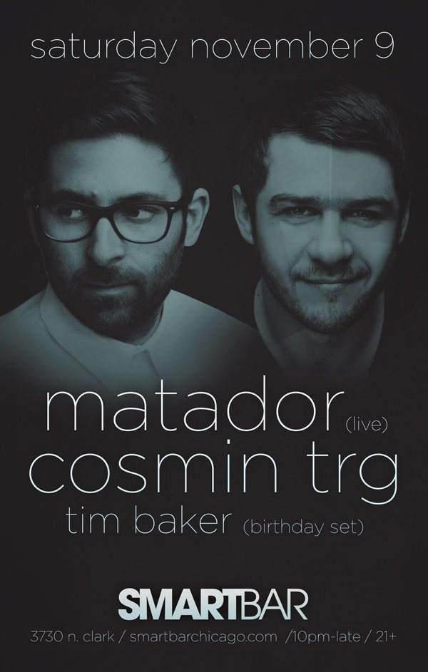Matador (Live) / Cosmin TRG / TIM Baker (Birthday SET) - Página frontal