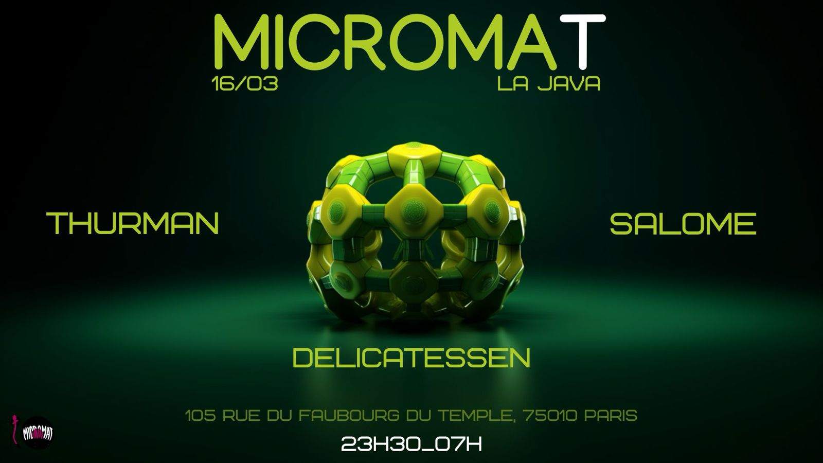 MICROMAT X La Java: Thurman, Delicatessen, Salome et Mateba - フライヤー表