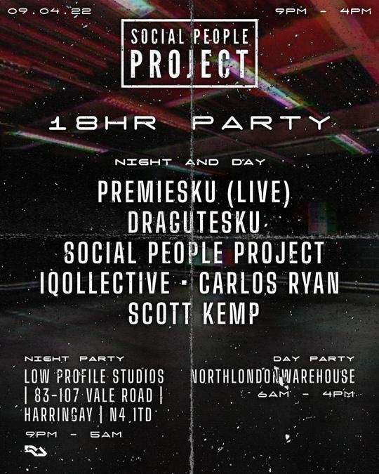 Social People Project 18hr Warehouse Party with Premiesku (live) - フライヤー表