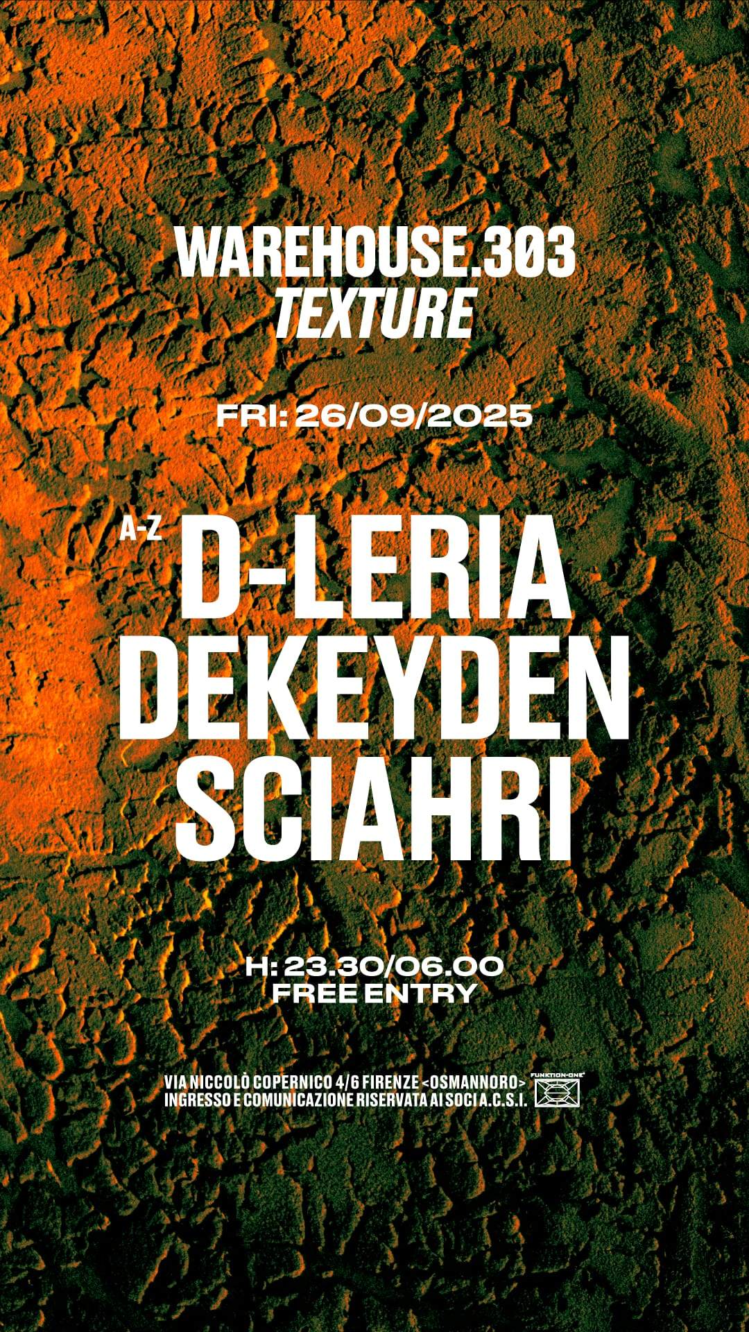 Warehouse303 with TEXTURE: D-Leria - Dekeyden - Sciahri at Club303 ...