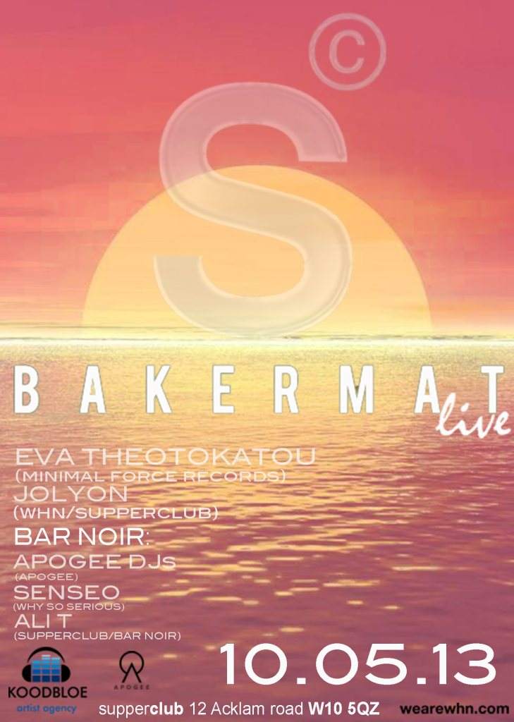 Supperclub presents: Bakermat (Live) - フライヤー表