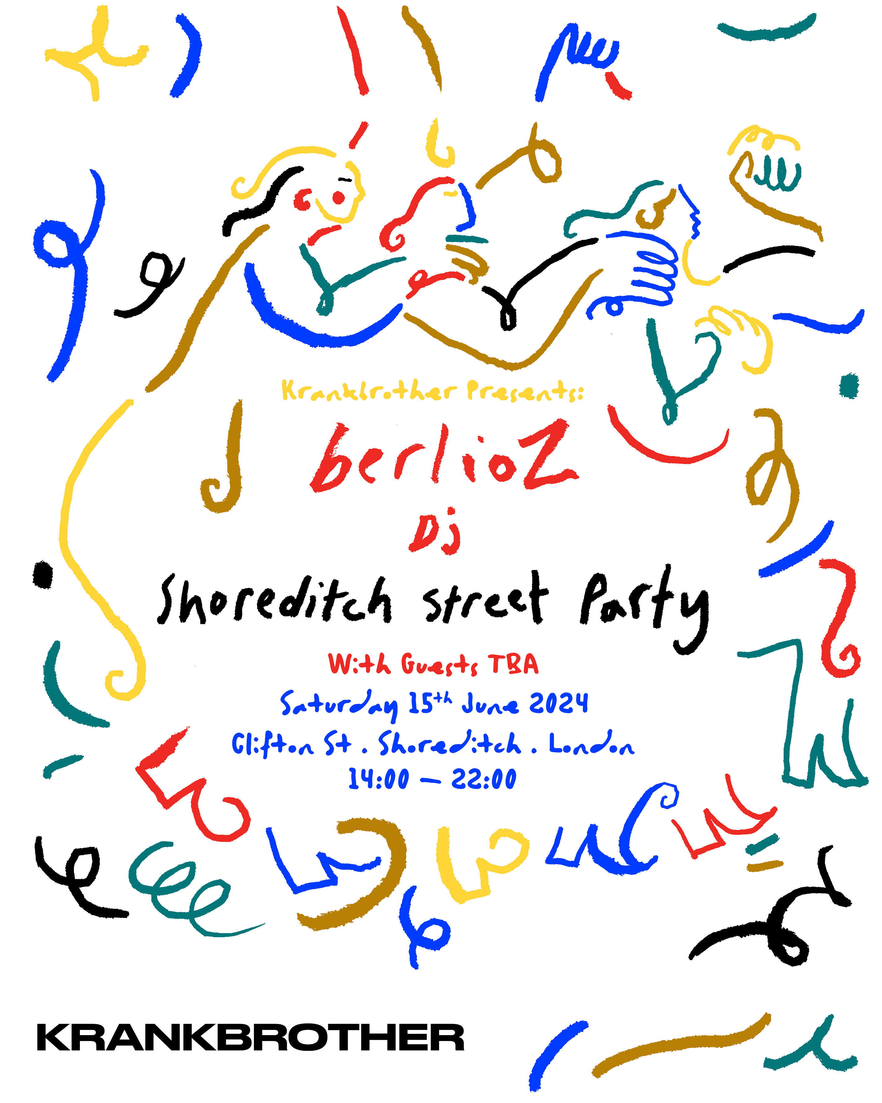 [SOLD OUT] krankbrother presents: berlioz Shoreditch Street Party - Página frontal