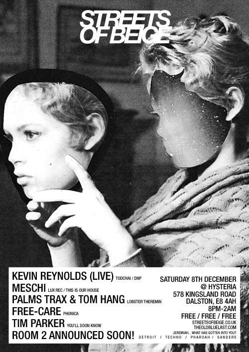 Streets Of Beige with Kevin Reynolds Live, Meschi and Palms Trax - フライヤー表