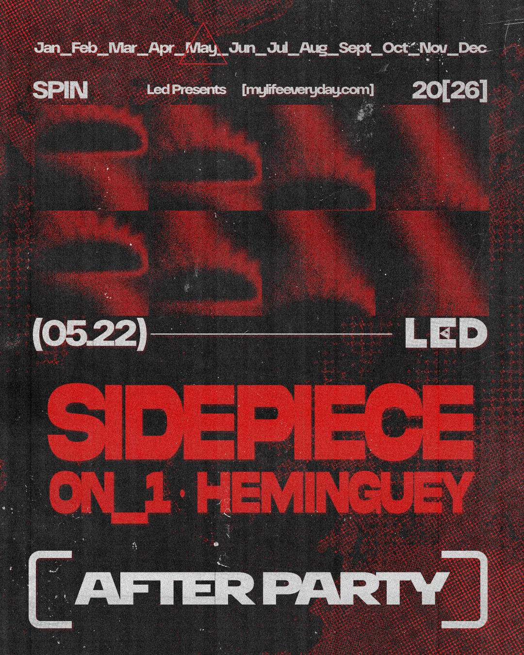 LED presents SIDEPIECE [After Party] at Spin, San Diego