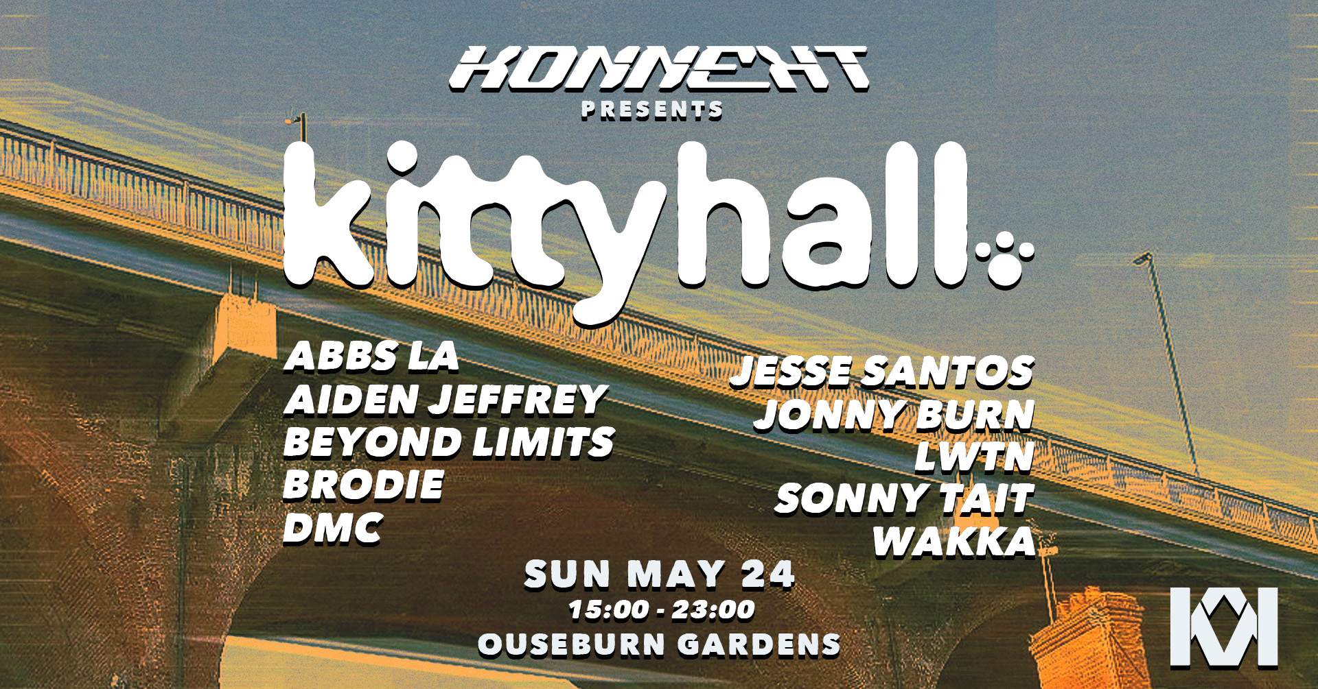 Konnekt presents Kitty Hall // Day Partys at Ouseburn Garden