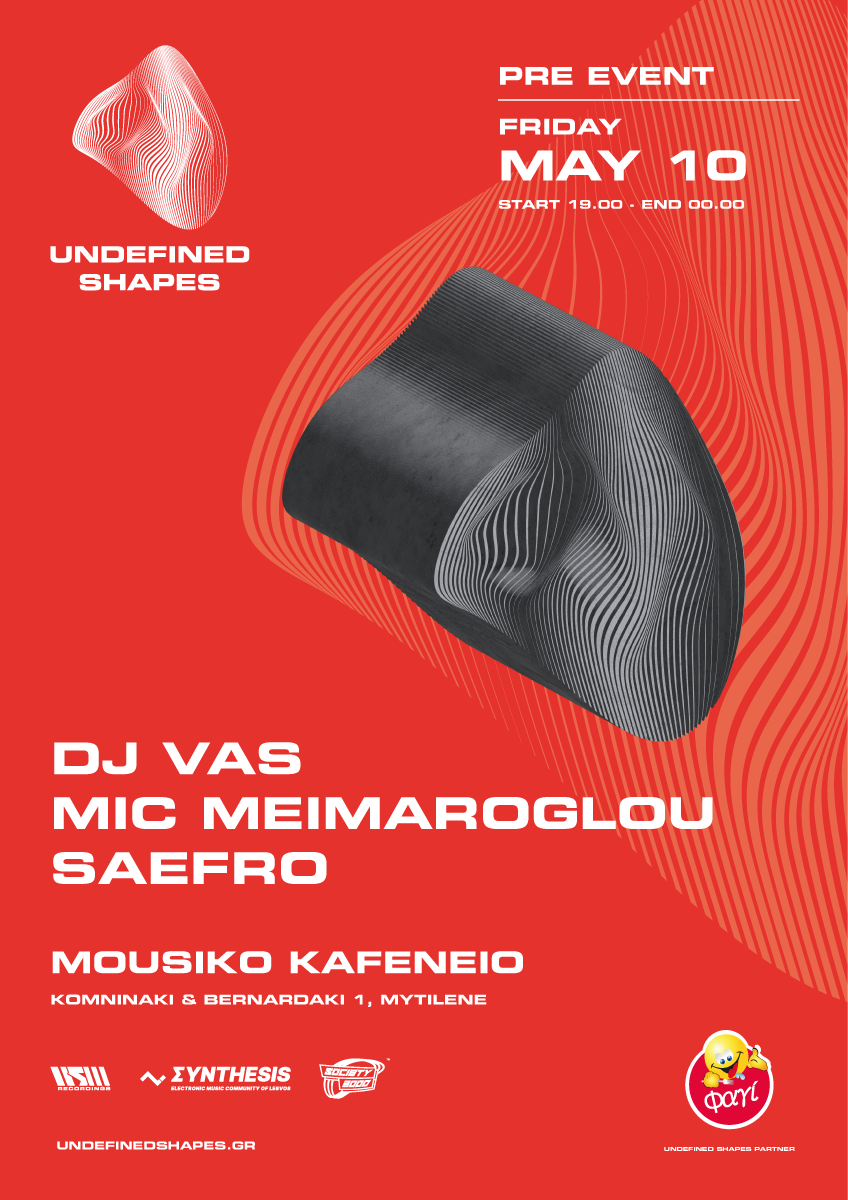 Pre Event Mytilene - Undefined Shapes II with Saefro - フライヤー表