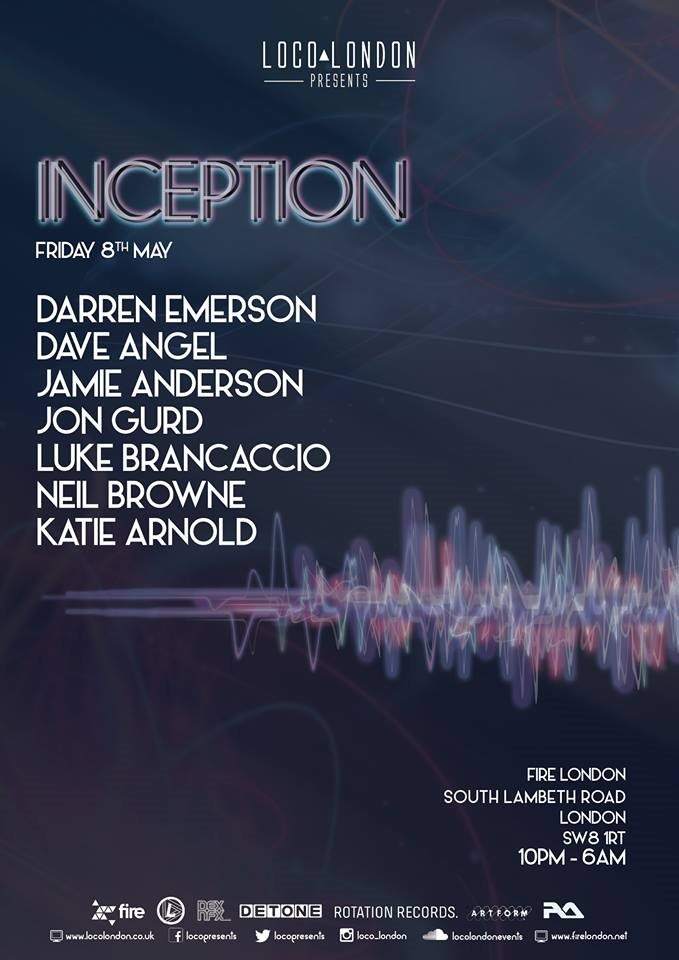 Inception Launch Night with Darren Emerson, Dave Angel + Guests - フライヤー表