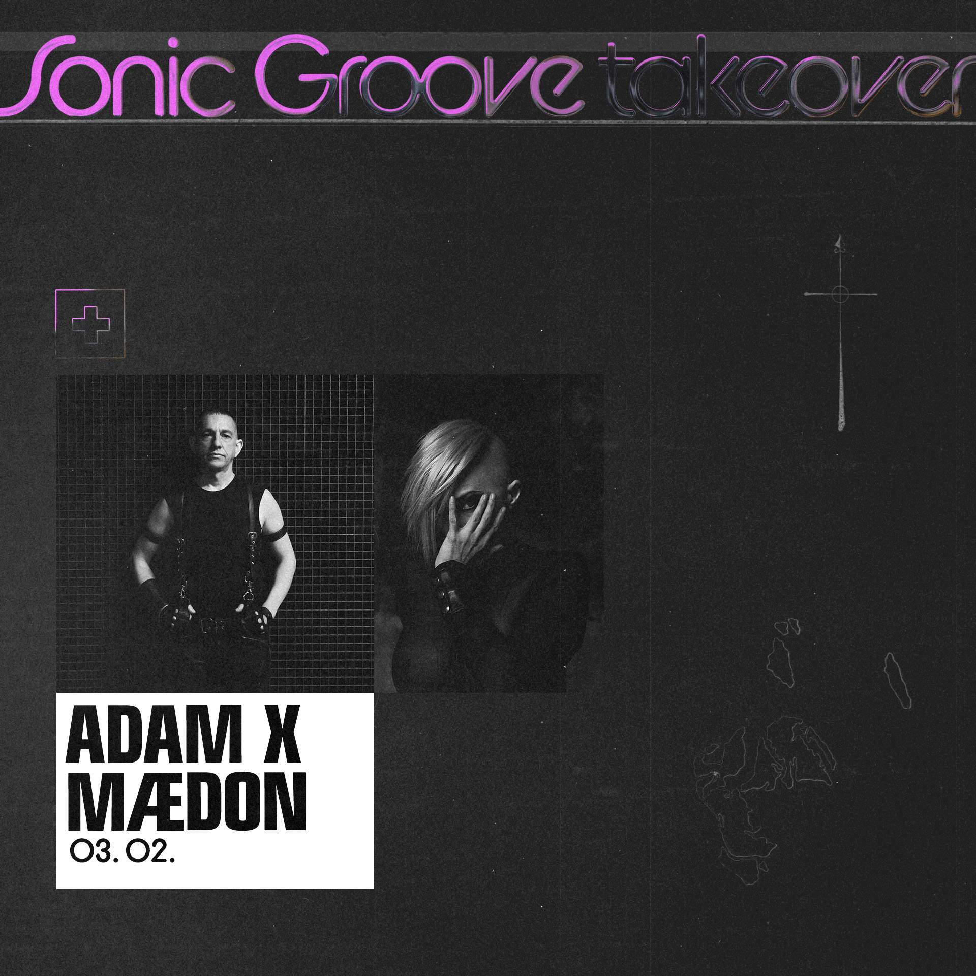 Adam X ✚ Blush Response - Sonic Groove Takeover - フライヤー表