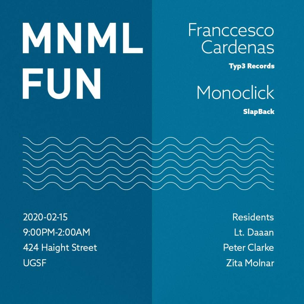 MNML:FUN with Franccesco Cardenas and Monoclick - フライヤー表