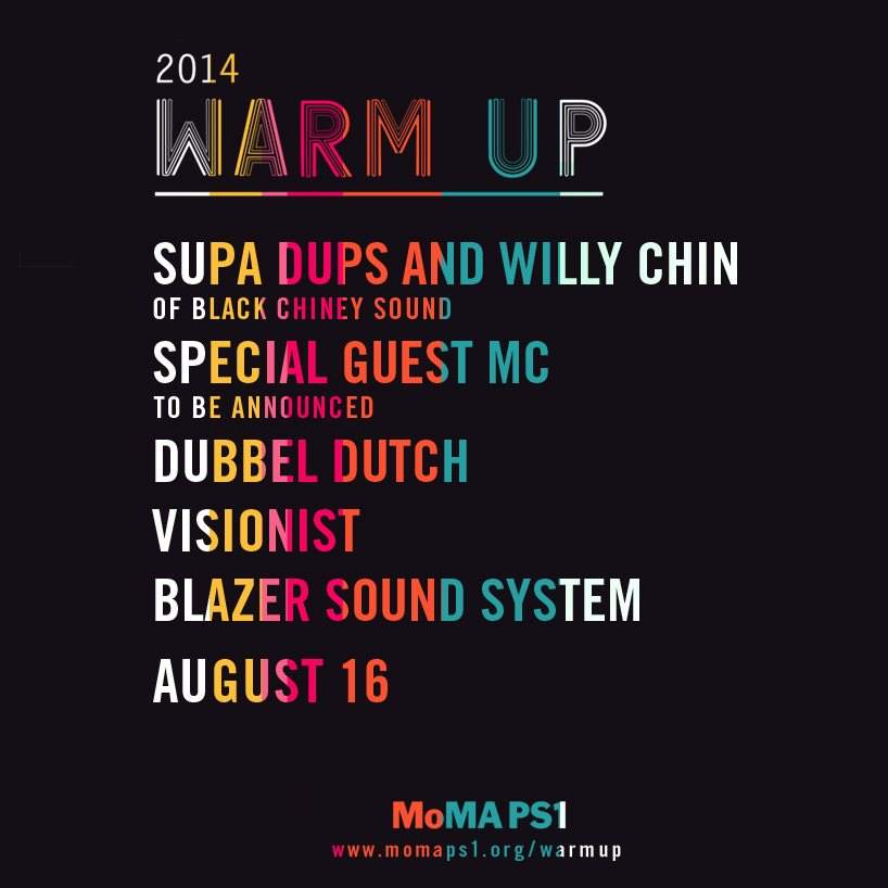 Moma PS1 Warm Up Series: Supa Dups and Willy Chin of Black Chiney Sound - Página frontal