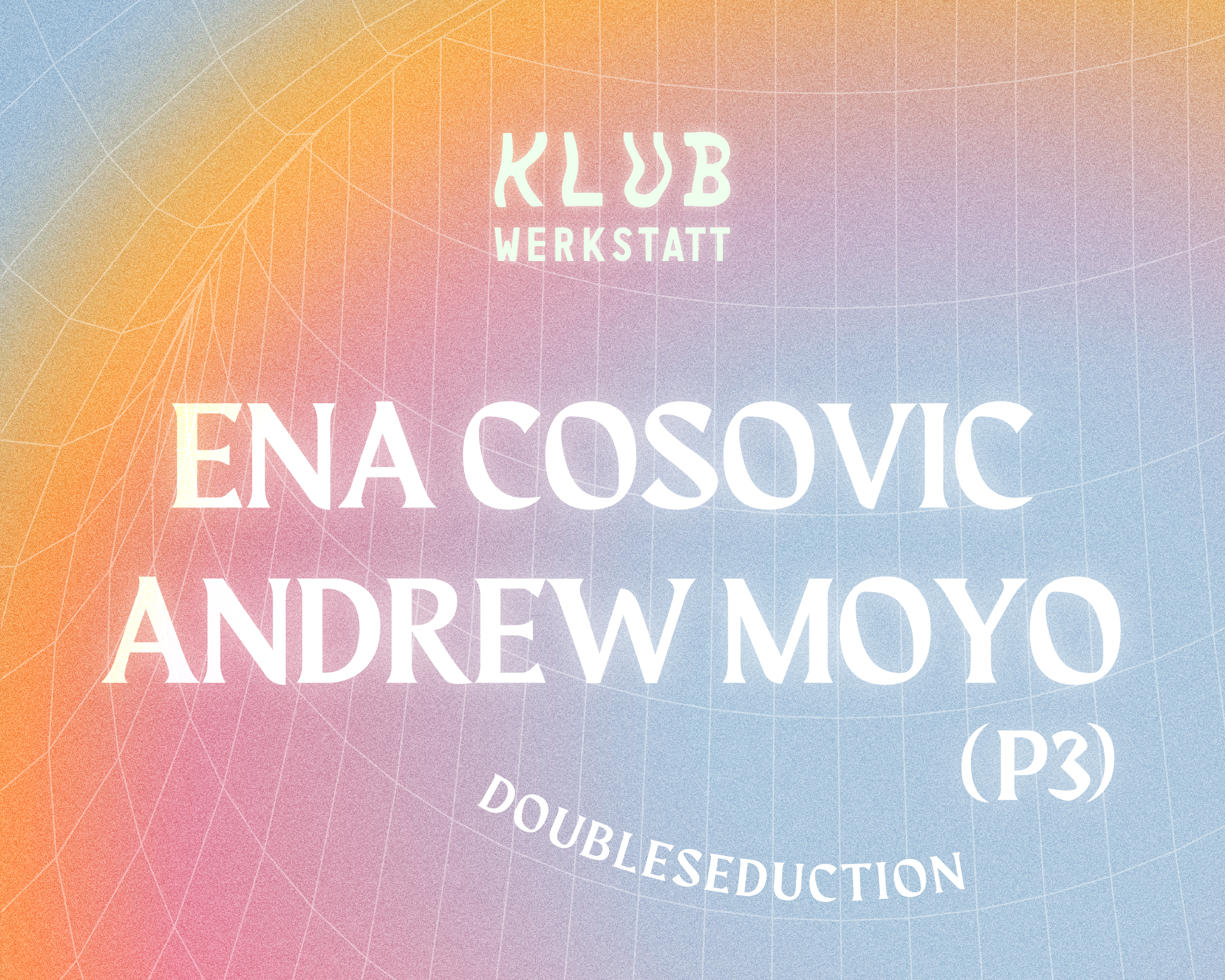 DOUBLESEDUCTION: Ena Cosovic & Andrew Moyo - フライヤー表