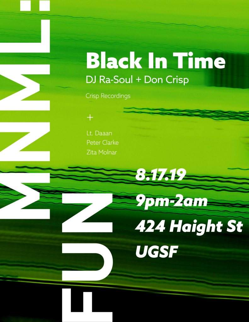 MNML:FUN with Black In Time (DJ Ra-Soul Don Crisp) - フライヤー表
