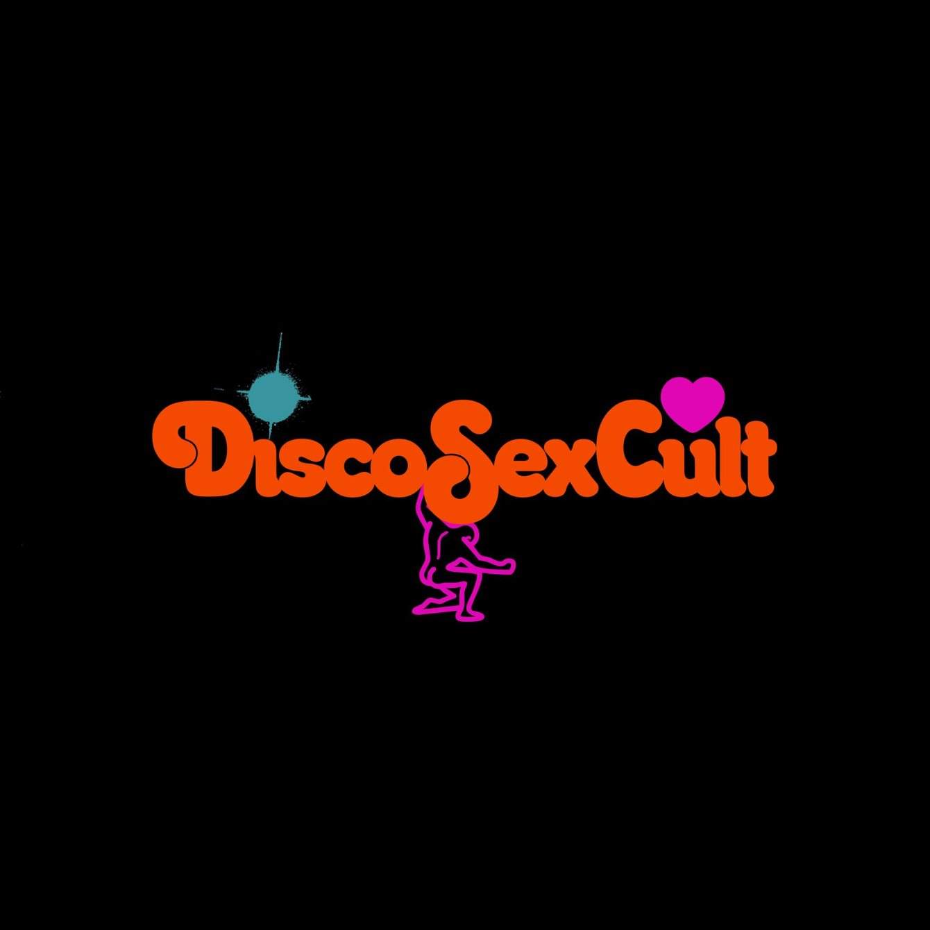 Disco Sex Cult with Special Guests (LA) - Página frontal