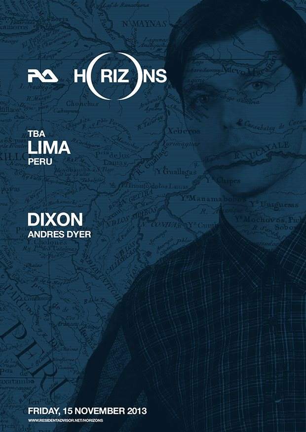 RA Horizons: Lima with Dixon - Flyer front