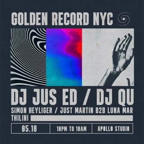 Golden Record NYC presents Jus-Ed, DJ Qu + more - フライヤー表