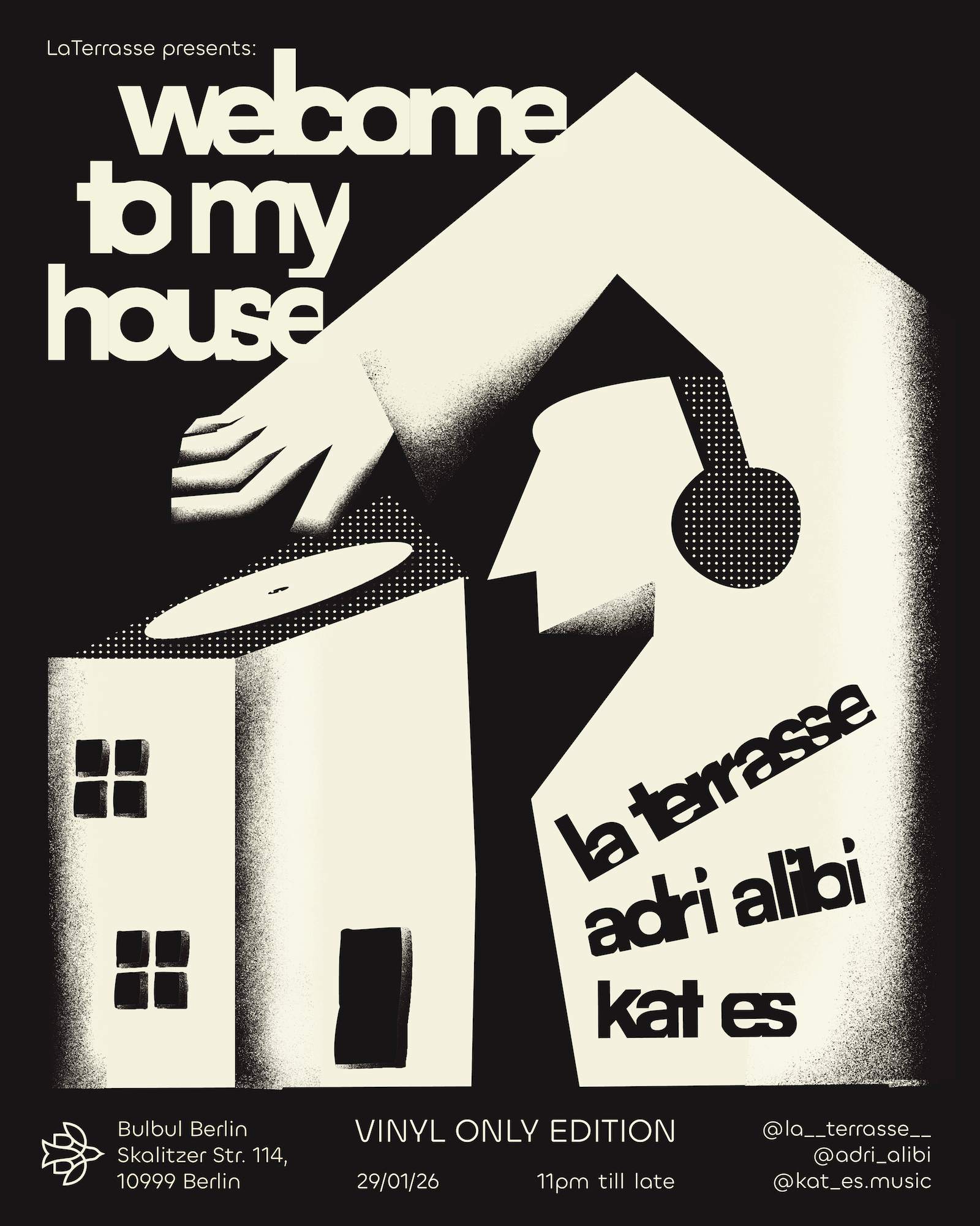Welcome To My House: Adri Alibi, Kat_Es, La Terrasse at Bulbul Berlin ...