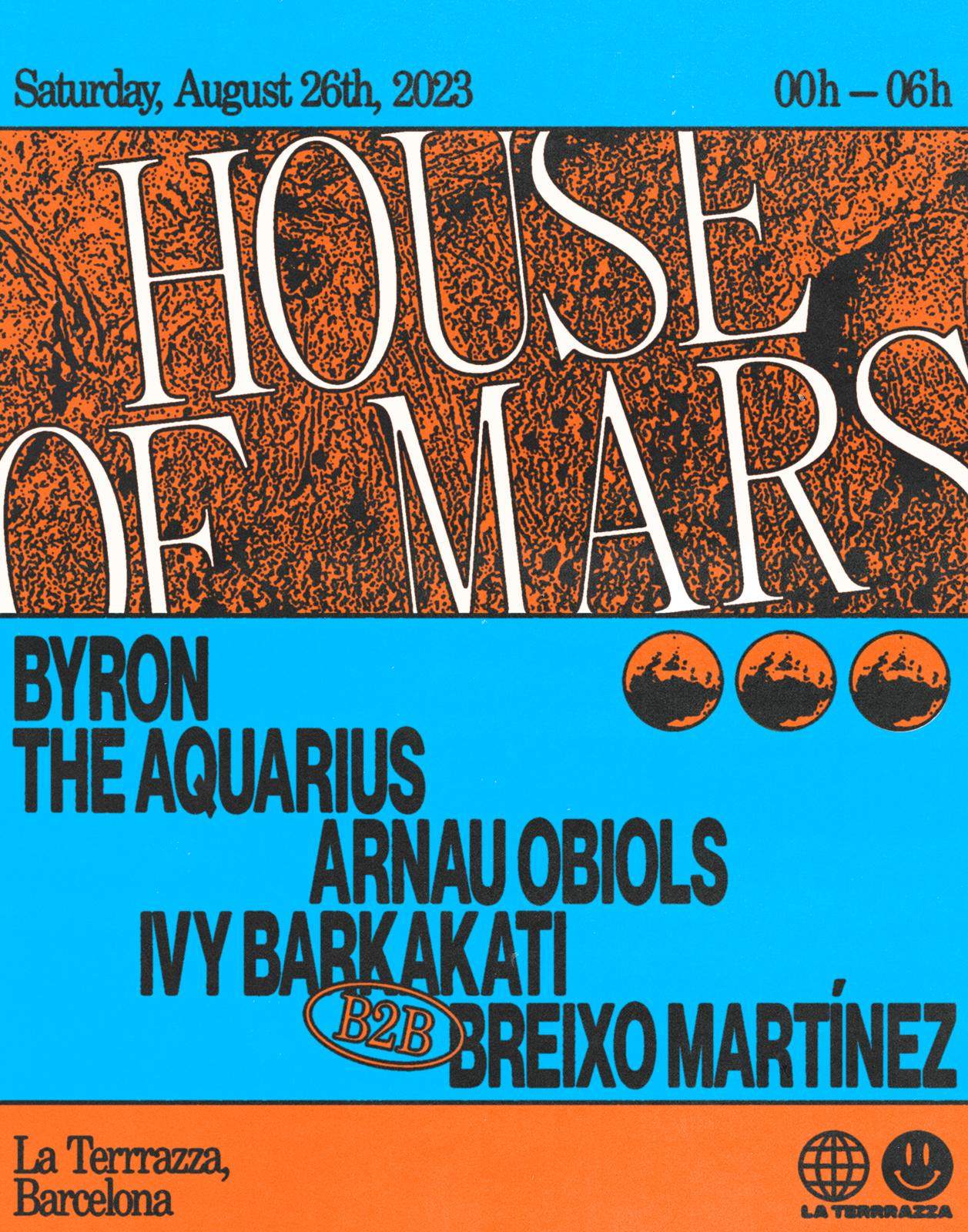 House of Mars with Byron The Aquarius - フライヤー表
