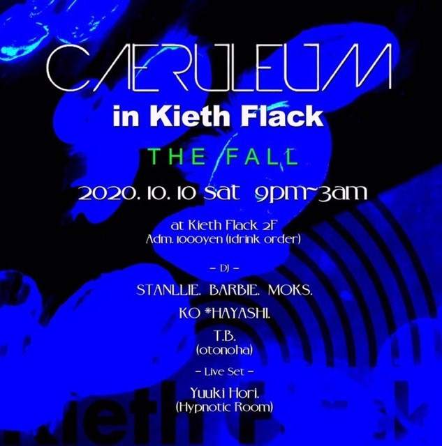 Caeruleum in Kieth Flack ~The Fall~ - フライヤー表