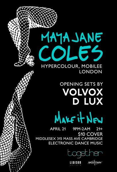 Together Festival presents: Maya Jane Coles with Volvox and D-Lux - Página frontal