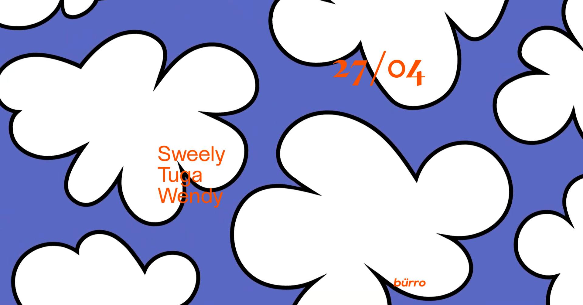 bürro with Sweely, Tuga, Wendy - フライヤー表