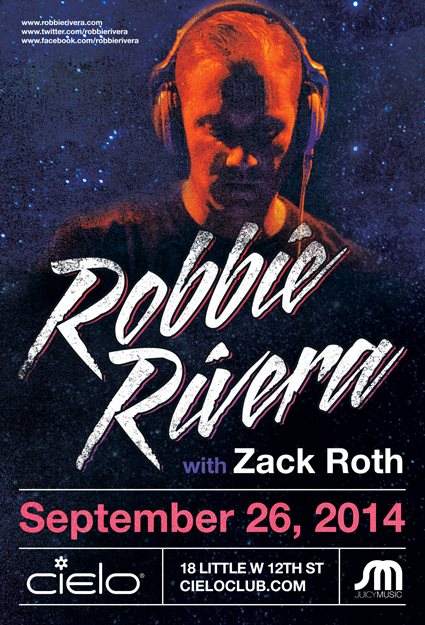 Cielo presents - Robbie Rivera + Zack Roth - Página frontal