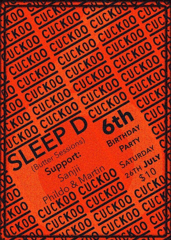Cuckoo Turns 6! with Sleep D, Sanjii, Phildo - Página frontal