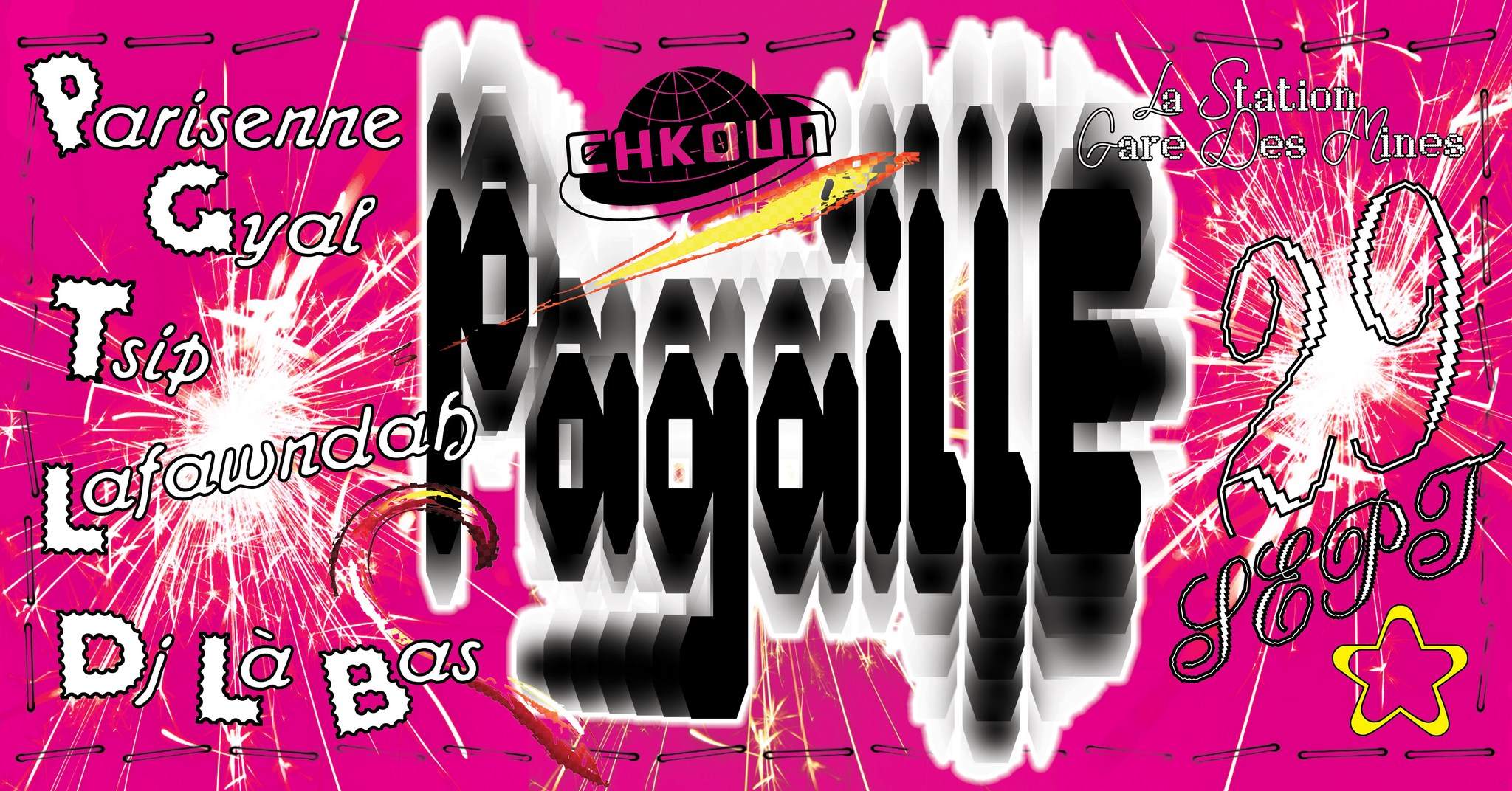 Pagaille x Chkoun is it - フライヤー表