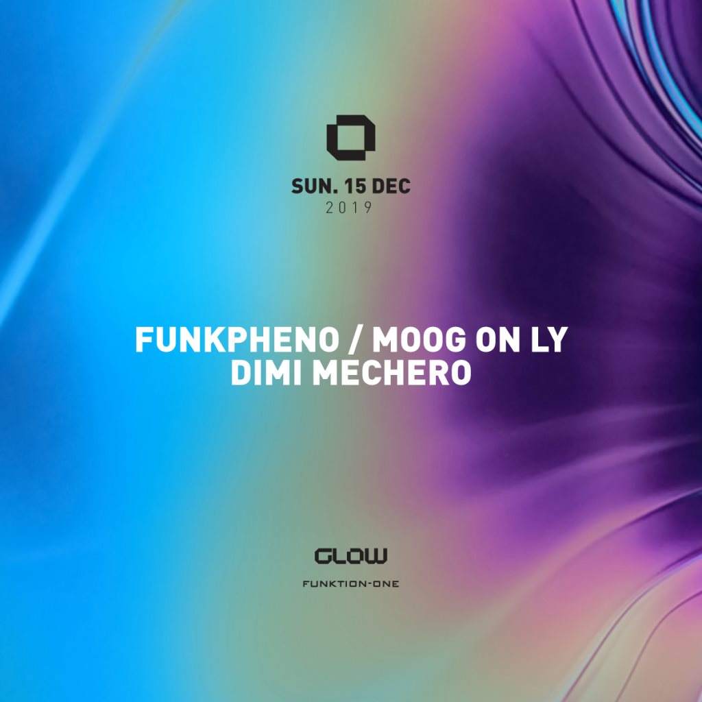 Glow Sunday with Funkpheno, Moog on ly & Dimi Mechero - Página frontal