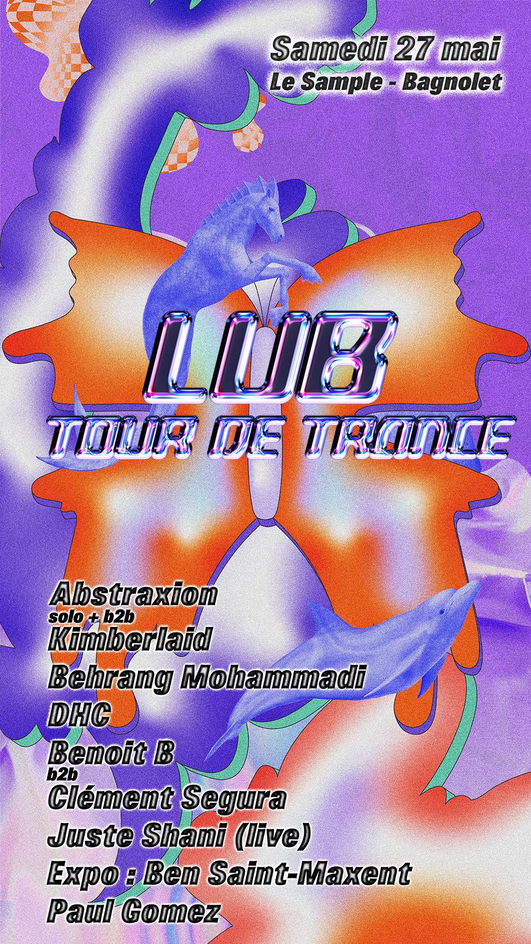 LUB · Tour de Trance: DHC, Kimberlaid b2b Abstraxion, Juste Shani, Benoit B b2b Clément Segura - Página frontal