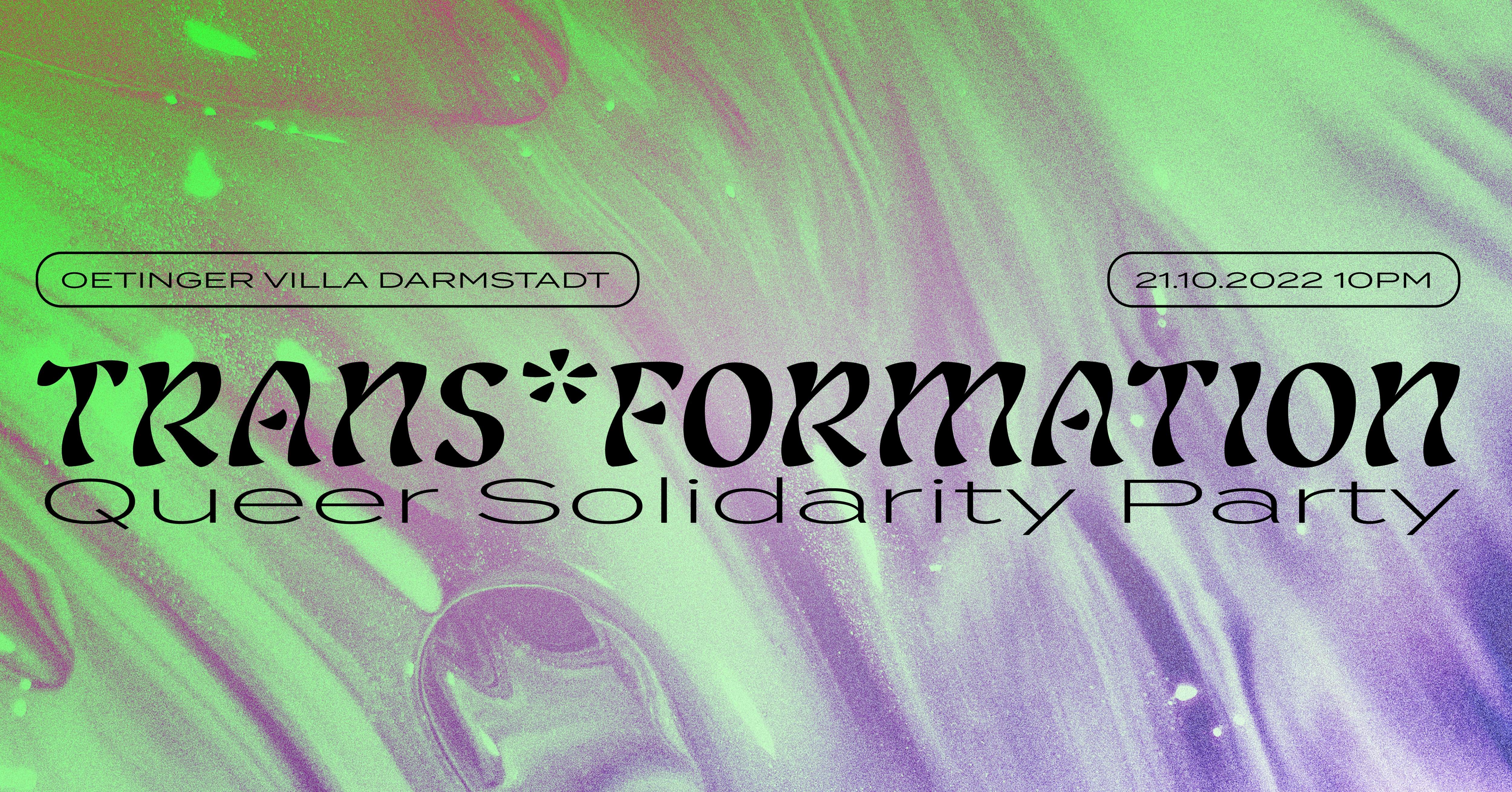 TRANS*formation - Queer Solidarity Party - フライヤー表