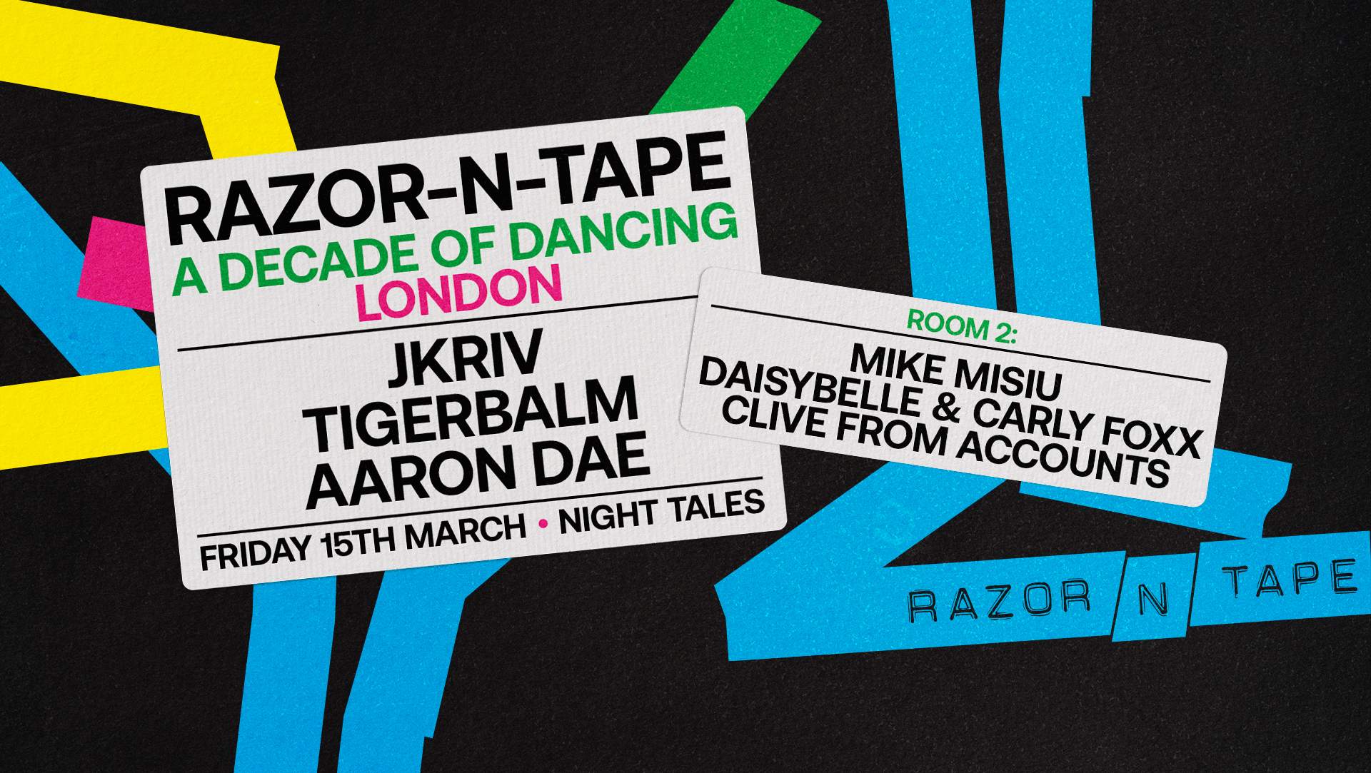 Night Tales x Razor-N-Tape - A Decade Of Dancing - フライヤー表