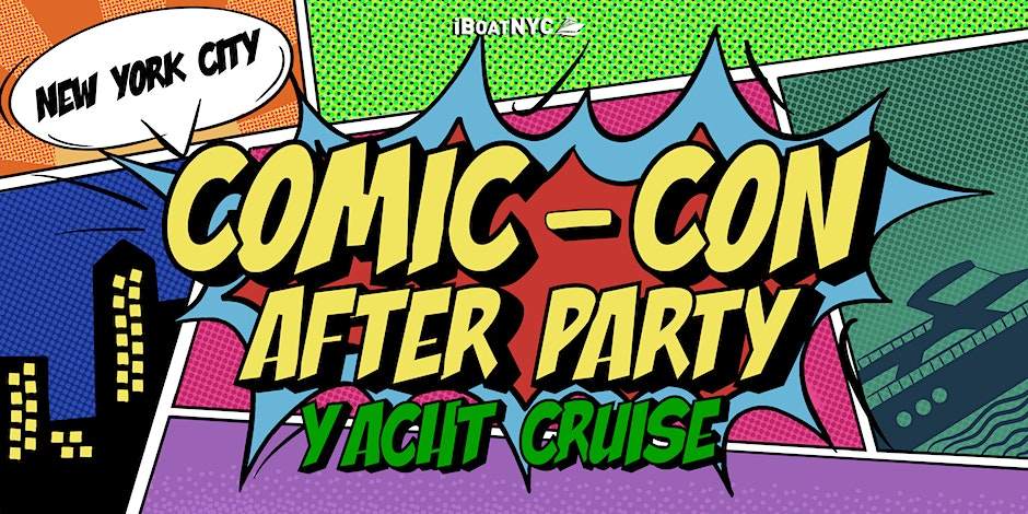 The #1 Comic-Con Yacht Party NYC: COSPLAY BOAT - フライヤー表